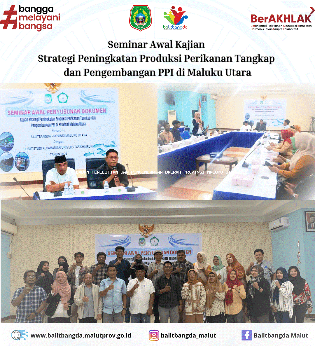 Seminar Awal Kajian Strategi Peningkatan Produksi Perikanan Tangkap dan Pengembangan PPI di Maluku Utara